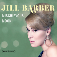 Mischievous Moon - Jill Barber