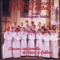 Ne pleure pas Jeannette (avec les Compagnons de la Chanson) - Les Petits Chanteurs A La Croix De Bois