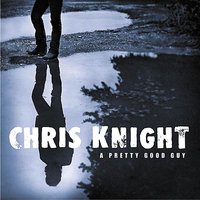 down the river - Chris Knight