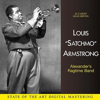 Alexander´s Rag Time Band - Louis Armstrong