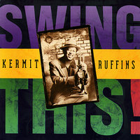 Ma - He's Making Eyes At Me - Kermit Ruffins, The Barbecue Swingers