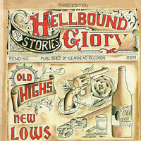 One Way Track Marks - Hellbound Glory