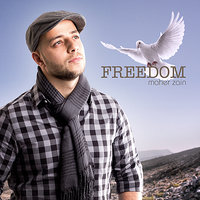 Freedom - Maher Zain
