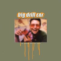 Hye - Big Drill Car