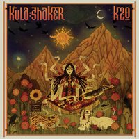 Holy Flame - Kula Shaker