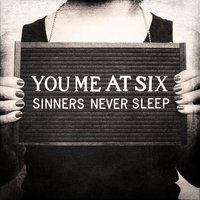 The Dilemma - You Me At Six