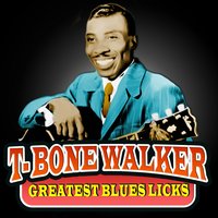 Play On, Little Girl - T-Bone Walker