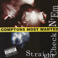 I Don't Dance - CMW - Compton's Most Wanted