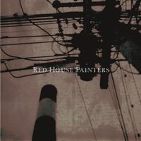 Rollercoaster - Red House Painters