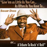 I Never Loved a Man (The Way I Love You) - Swamp Dogg