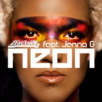 Neon - Doctor P, Jenna G