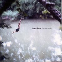 Wind and Spirit - Chris Rice
