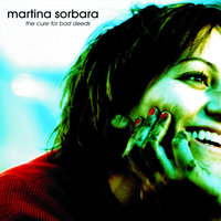 Once I Was Mighty - Martina Sorbara