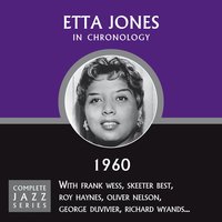 Yes Sir, That's My Baby (6/21/60) - Etta Jones