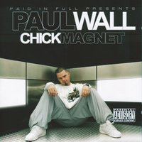 They Don’t Know - Paul Wall