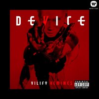 Vilify - Device, Future Funk Squad