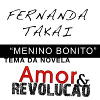 Menino Bonito - Fernanda Takai