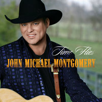 If You Ever Went Away - John Michael Montgomery