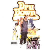 Giving Up Nuthin - Dru Down, Kurupt, Bad Azz