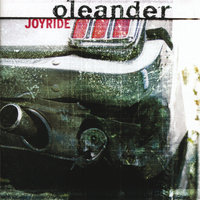 Hands Off The Wheel - Oleander