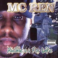 N***a Called Ren - MC Ren