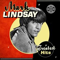 Him or Me - What's It Gonna Be? - Mark Lindsay