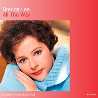 The Prisoner's Song (Someone to Love Me) - Brenda Lee
