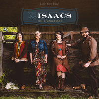 I Wanna Be There - The Isaacs