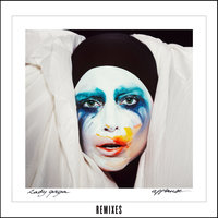 Applause - Lady Gaga, Purity Ring