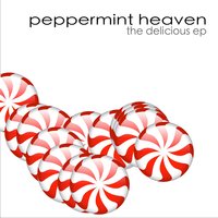 Into Gold - Peppermint Heaven, Almighty