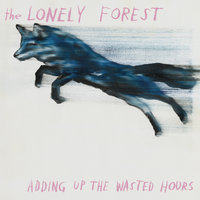 Soundings In Fathoms - The Lonely Forest