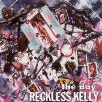 Walk Out Now - Reckless Kelly, Merel Bregante