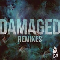 Damaged - Adrian Lux, Marcus Schossow