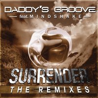 Surrender - Daddy's Groove, Mindshake, MOTi