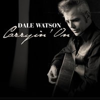 Heart of Stone - Dale Watson