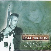 Angel in My Dreams - Dale Watson