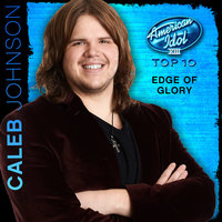 Edge of Glory (American Idol Performance) - Caleb Johnson