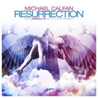 Resurrection - Michael Calfan