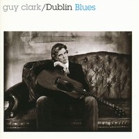Baby Took A Limo To Memphis - Guy Clark