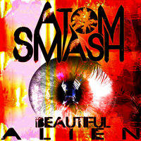 Good Times, Dark Ages - Atom Smash