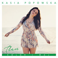 Everytime - Kasia Popowska