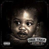 BME Up - Obie Trice