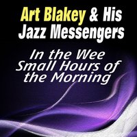 Caravan - Art Blakey & His Jazz Messengers