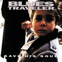 Go Outside & Drive - Blues Traveler