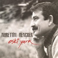 Yürürüm - Nurettin Rençber