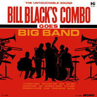 Canadian Sunset - Bill Black's Combo