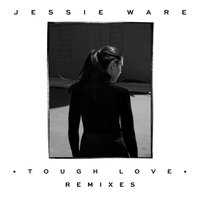 Tough Love - Jessie Ware, Cyril Hahn