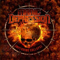Legacy Of the Past - Manic Depression