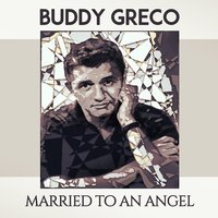 This Could Be the Start of Something Good - Buddy Greco