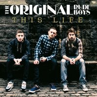 Live Your Life - The Original Rudeboys